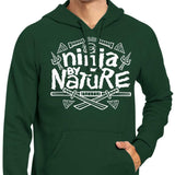 Ninja by Nature - Hoodie