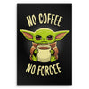 No Coffee, No Forcee - Metal Print