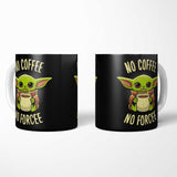No Coffee, No Forcee - Mug