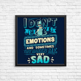 No Emotions - Posters & Prints