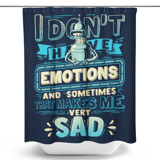 No Emotions - Shower Curtain