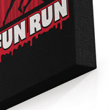 No Fun Run - Canvas Print