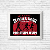 No Fun Run - Posters & Prints