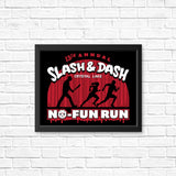 No Fun Run - Posters & Prints