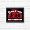 No Fun Run - Posters & Prints