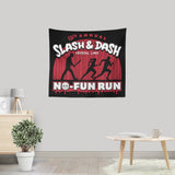 No Fun Run - Wall Tapestry
