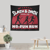 No Fun Run - Wall Tapestry