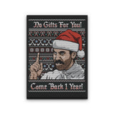 No Gifts Sweater - Canvas Print