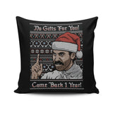 No Gifts Sweater - Throw Pillow