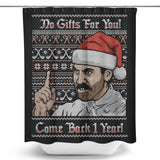 No Gifts Sweater - Shower Curtain