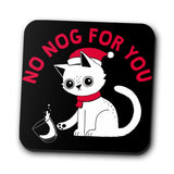 No Nog For You - Coasters