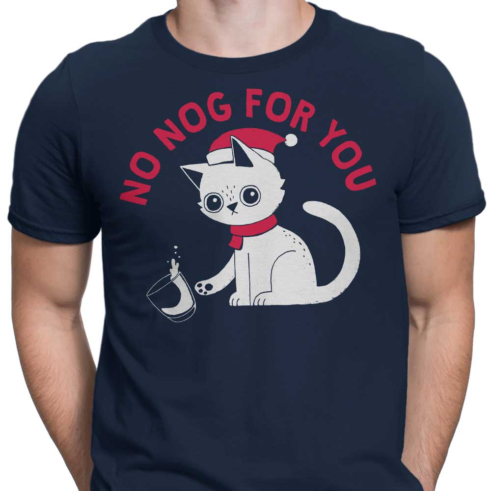 No Nog For You - Men's Apparel