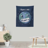 No Planet B - Wall Tapestry