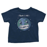 No Planet B - Youth Apparel