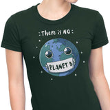 No Planet B - Women's Apparel