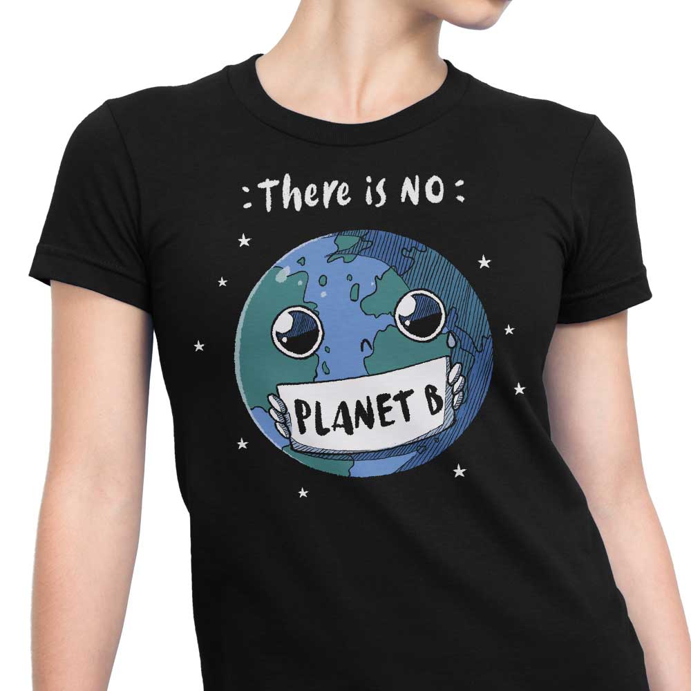 No Planet B - Women's Apparel