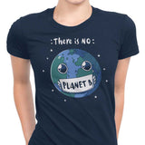 No Planet B - Women's Apparel