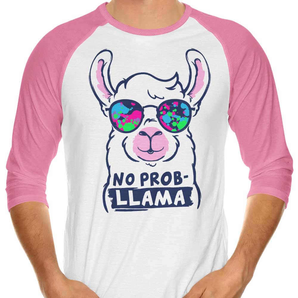 No Probllama - 3/4 Sleeve Raglan T-Shirt