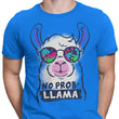 No Probllama - Men's Apparel