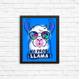 No Probllama - Posters & Prints