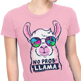 No Probllama - Women's Apparel