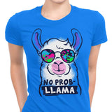 No Probllama - Women's Apparel
