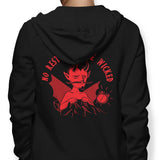 No Rest for the Wicked - Hoodie