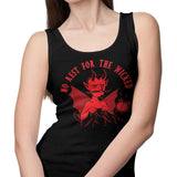 No Rest for the Wicked - Tank Top
