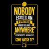 Nobody Exists on Purpose - Tote Bag