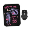 Nocturnal Girl - Mousepad