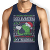 None of Your Business - Tank Top