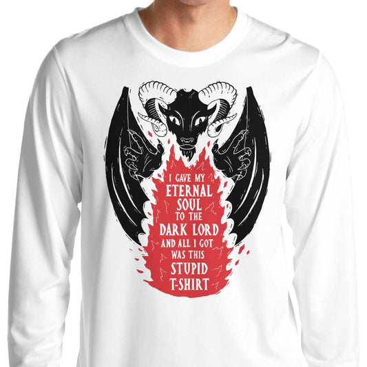 Not a Great Deal - Long Sleeve T-Shirt