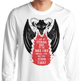 Not a Great Deal - Long Sleeve T-Shirt