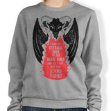 Not a Great Deal - Sweatshirt