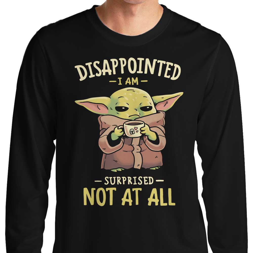 Not At All - Long Sleeve T-Shirt