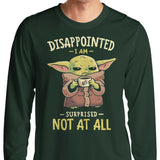 Not At All - Long Sleeve T-Shirt