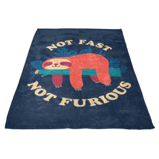 Not Fast, Not Furious - Fleece Blanket