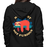 Not Fast, Not Furious - Hoodie