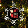 Not Going Out - Ornament