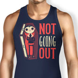Not Going Out - Tank Top