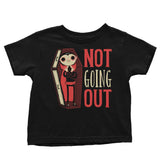 Not Going Out - Youth Apparel