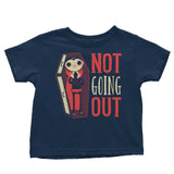 Not Going Out - Youth Apparel
