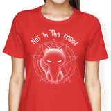 Not in the Mood - Women's Apparel