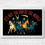 Not the End of the World - Posters & Prints