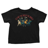 Not the End of the World - Youth Apparel