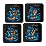 Not Today - Coasters