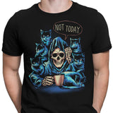 Not Today - Men's Apparel