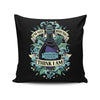 Not Who You Think - Throw Pillow