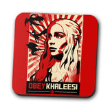 Obey Khaleesi - Coasters