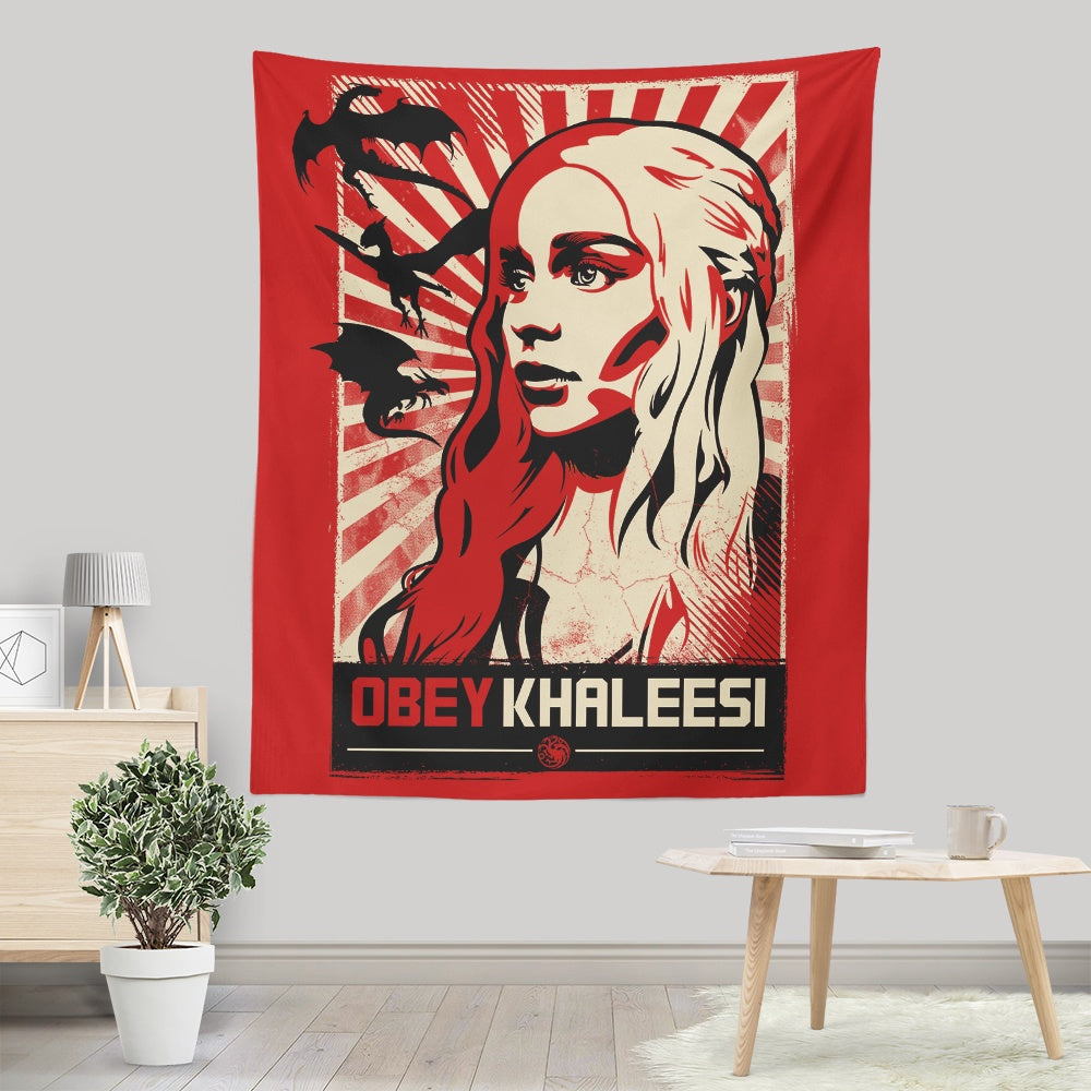 Obey Khaleesi - Wall Tapestry
